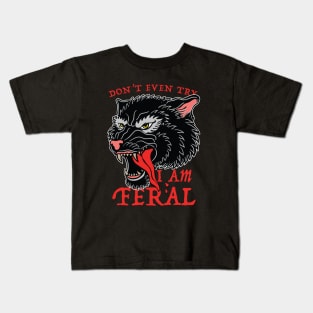 I am Feral Wolf Kids T-Shirt